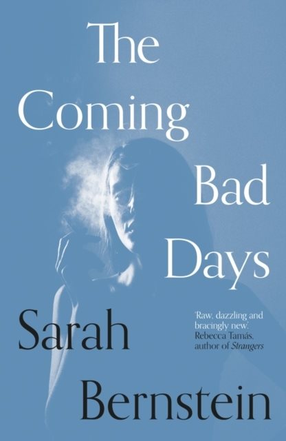 Coming Bad Days