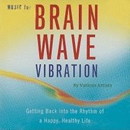 Music For Brain Wave Vibration Cd