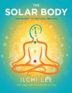 Solar Body : The Secret to Natural Healing