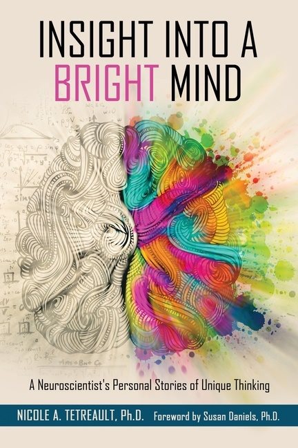 Insight Into A Bright Mind