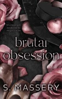 Book | Brutal Obsession| S. Massery
