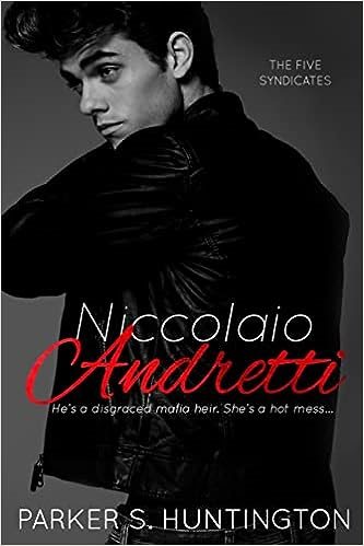 Niccolaio Andretti (Book 2 of The Five Syndicates)