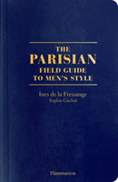 The Parisian Field Guide to Men