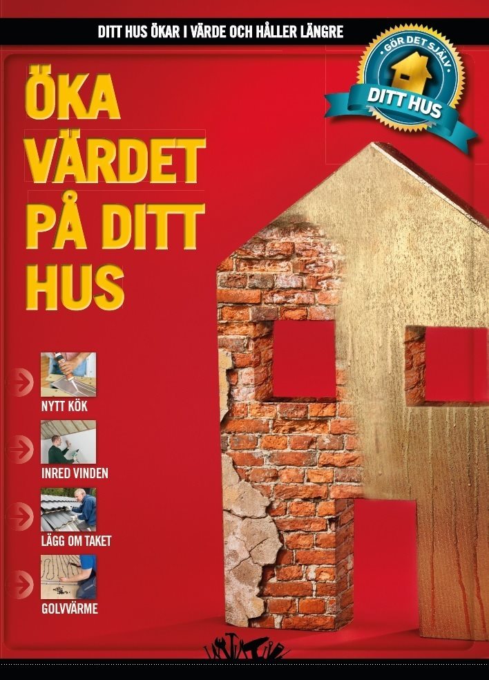 Öka värdet på ditt hus