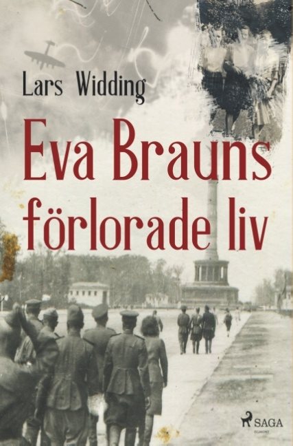 Eva Brauns förlorade liv