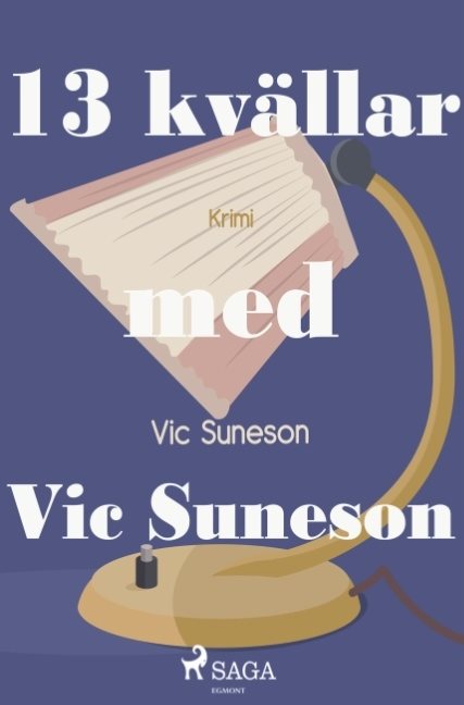 13 kvällar med Vic Suneson