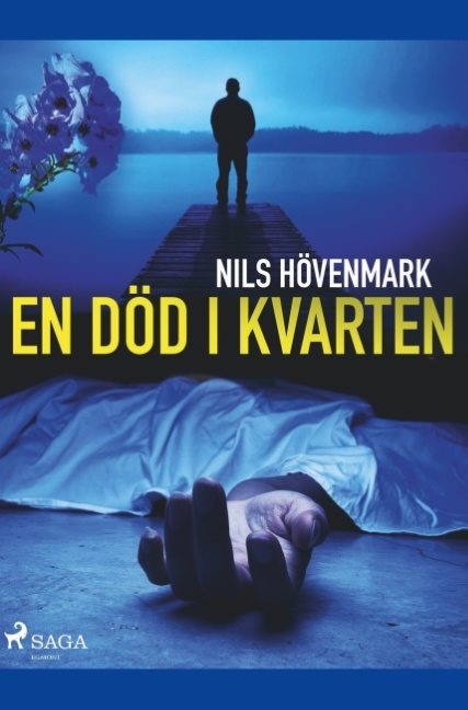 En död i kvarten