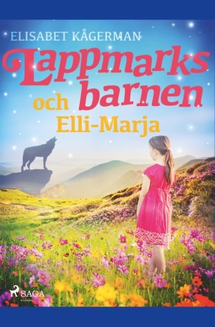 Lappmarksbarnen och Elli-Marja