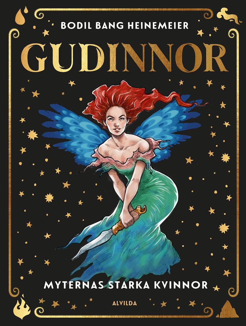 Gudinnor : myternas starka kvinnor