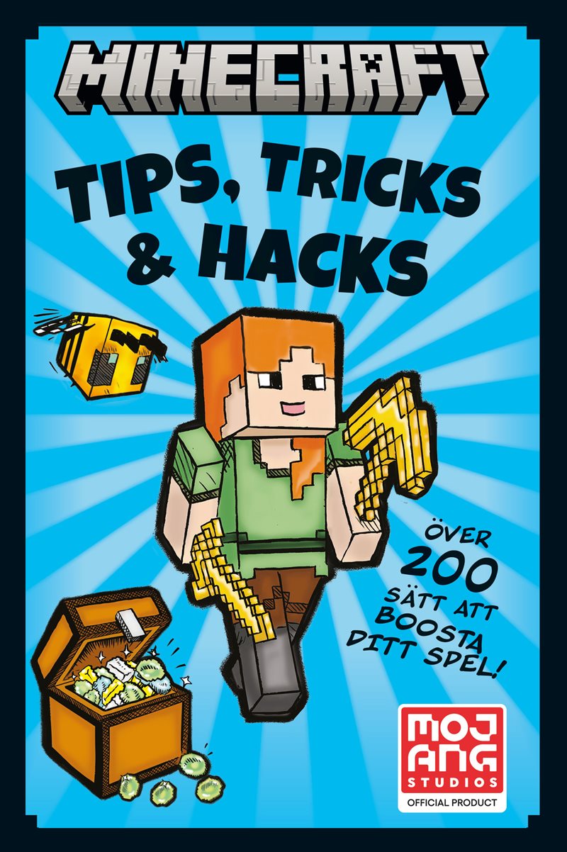 Minecraft. Tips, tricks & hacks