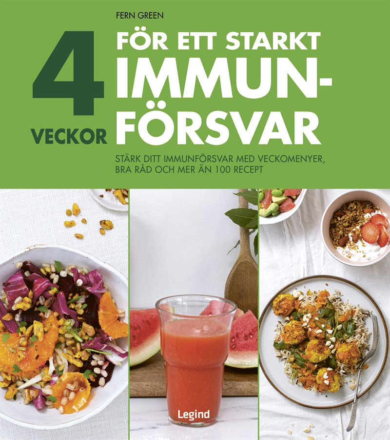 4 veckor för ett starkt immunförsvar