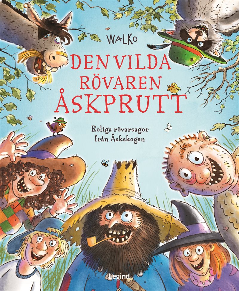 Den vilda rövaren Åskprutt : 6 roliga rövarhistorier från Åskskogen