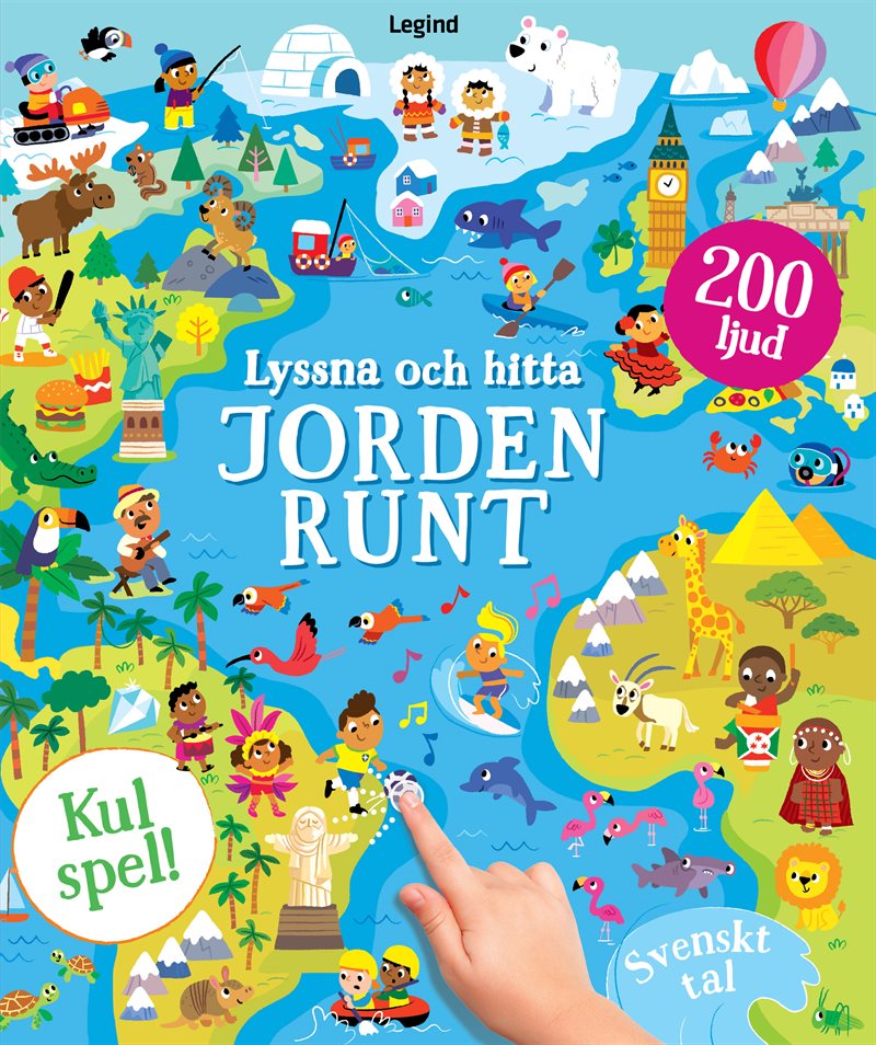 Lyssna och hitta : 200 ljud, Jorden runt