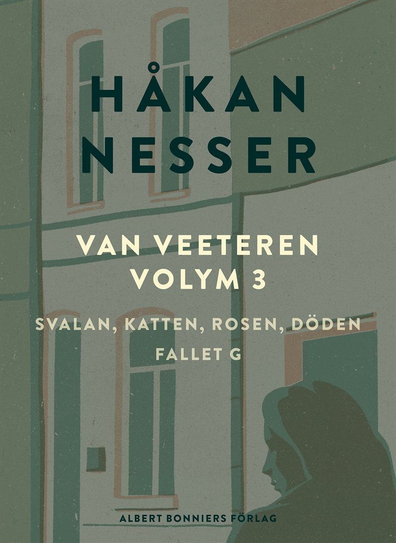 Van Veeteren. Vol. 3, Svalan, katten, rosen, döden ; Fallet G