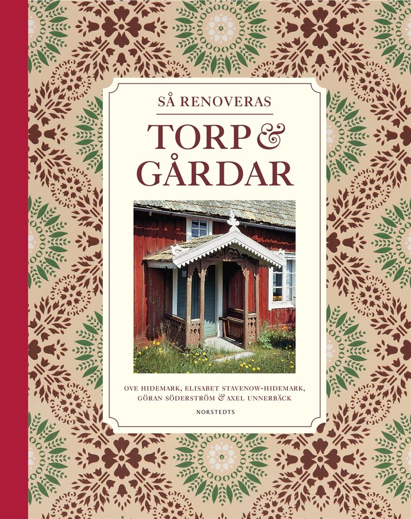 Så renoveras torp & gårdar