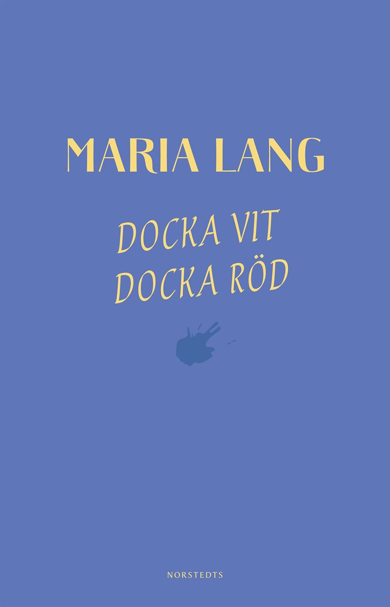 Docka vit, Docka röd