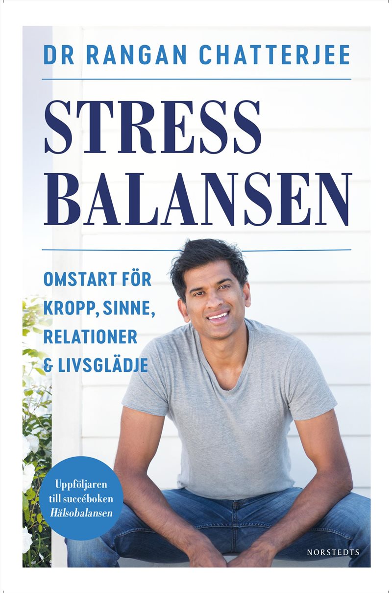 Bok │ Stressbalansen - omstart för kropp, sinne, relationer & livsglädje