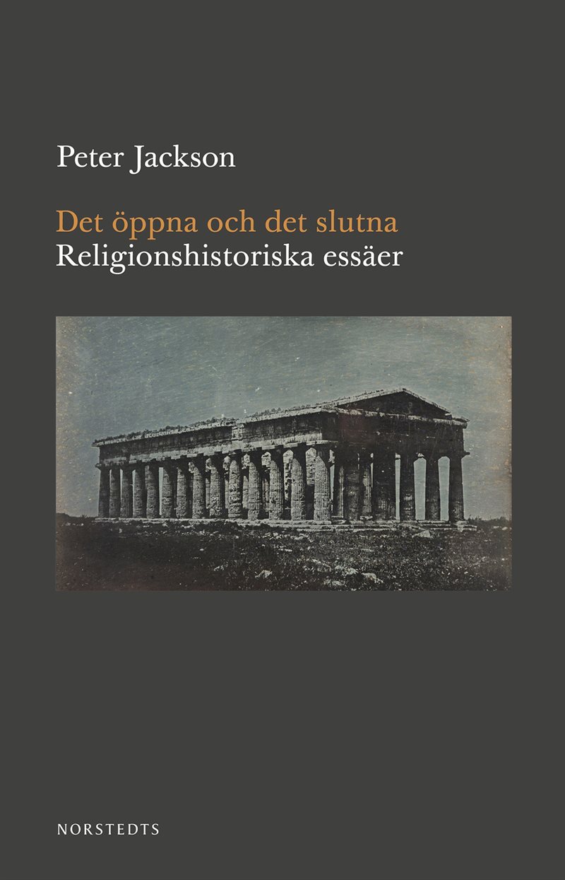 Det öppna och det slutna : religionshistoriska essäer