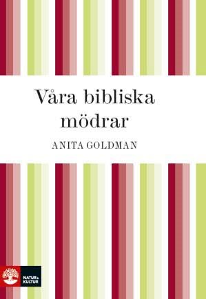 Våra bibliska mödrar