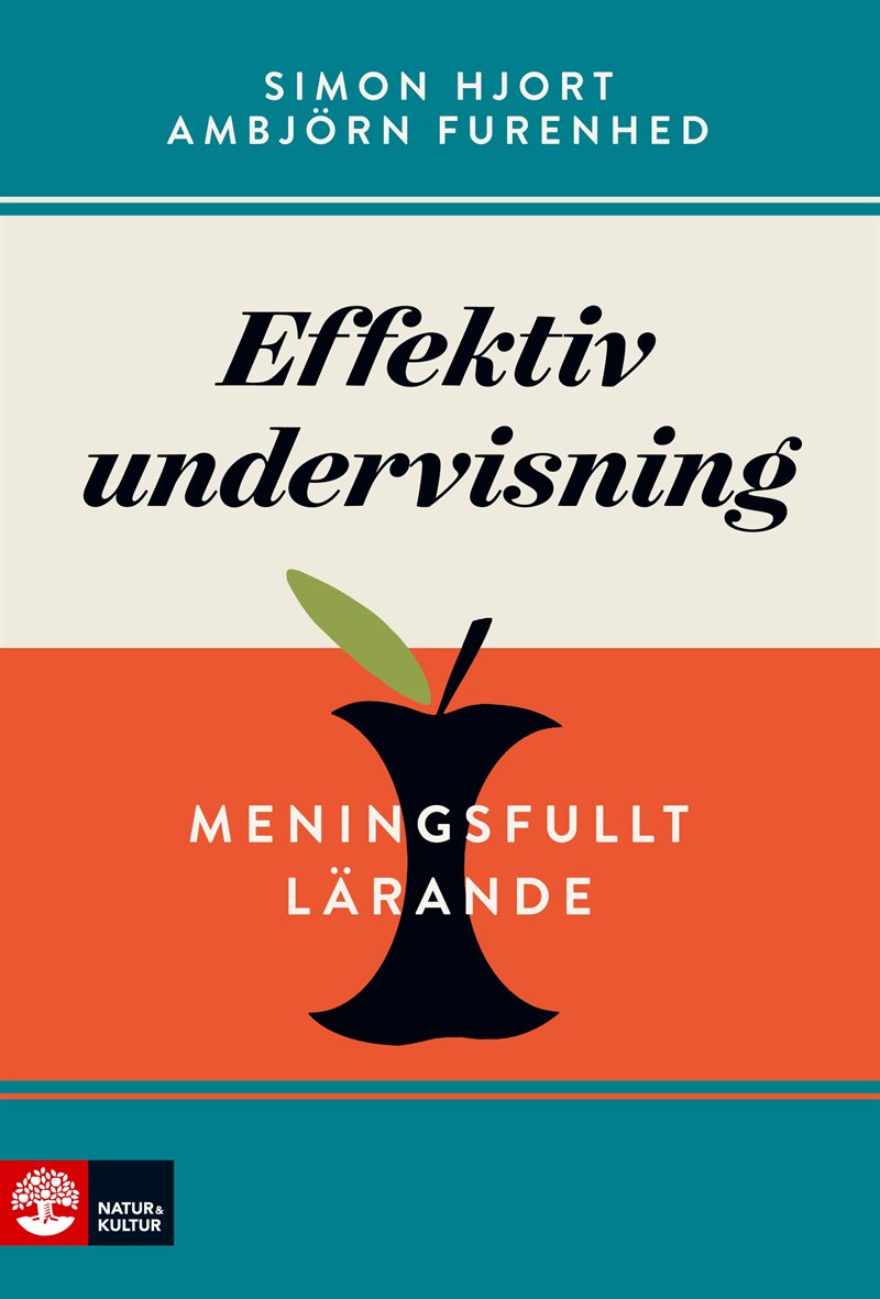 Effektiv undervisning : meningsfullt lärande