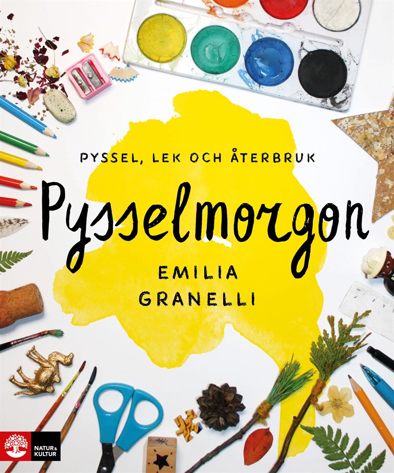 Pysselmorgon : Pyssel, lek och återbruk