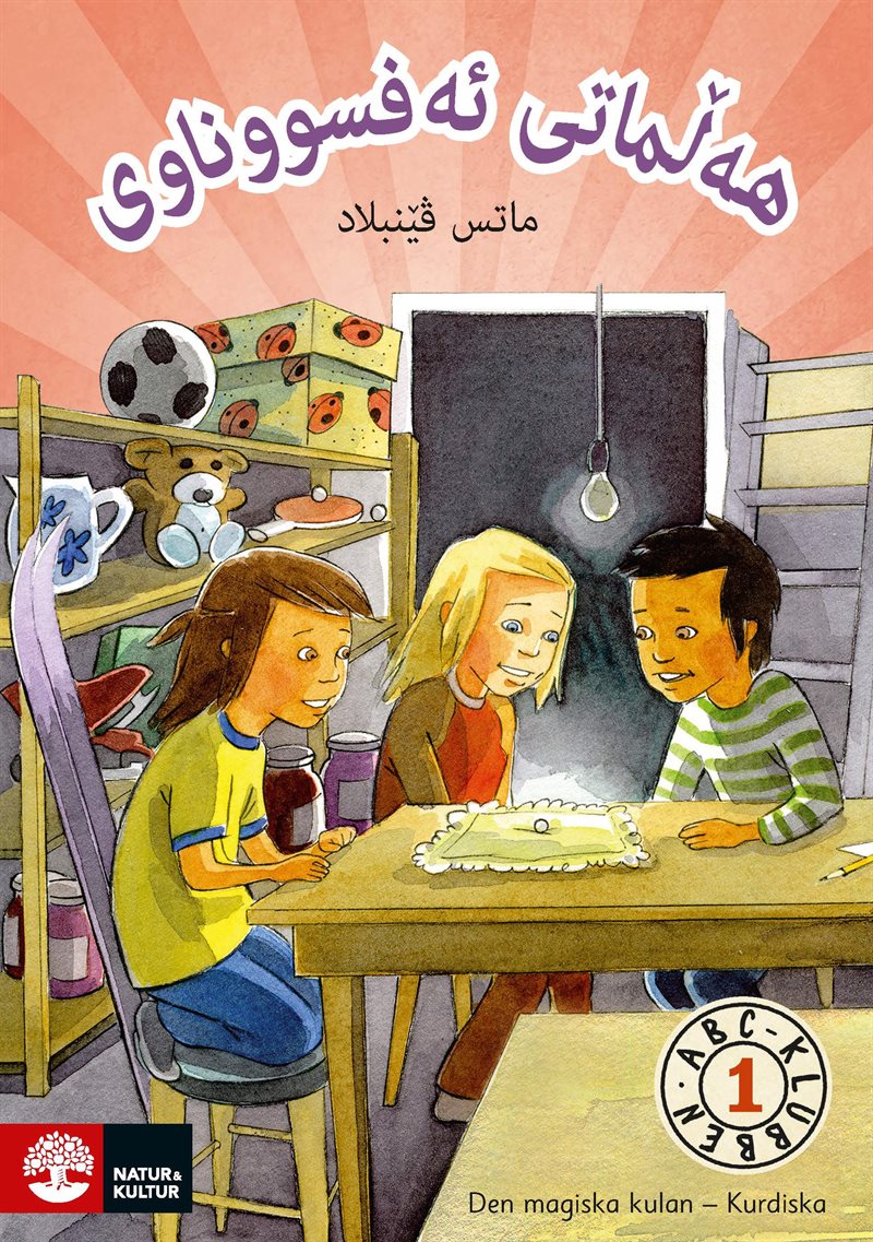 ABC-klubben åk 1 Den magiska kulan Läsebok B Kurdiska