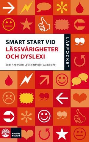 Smart start vid lässvårigheter och dyslexi