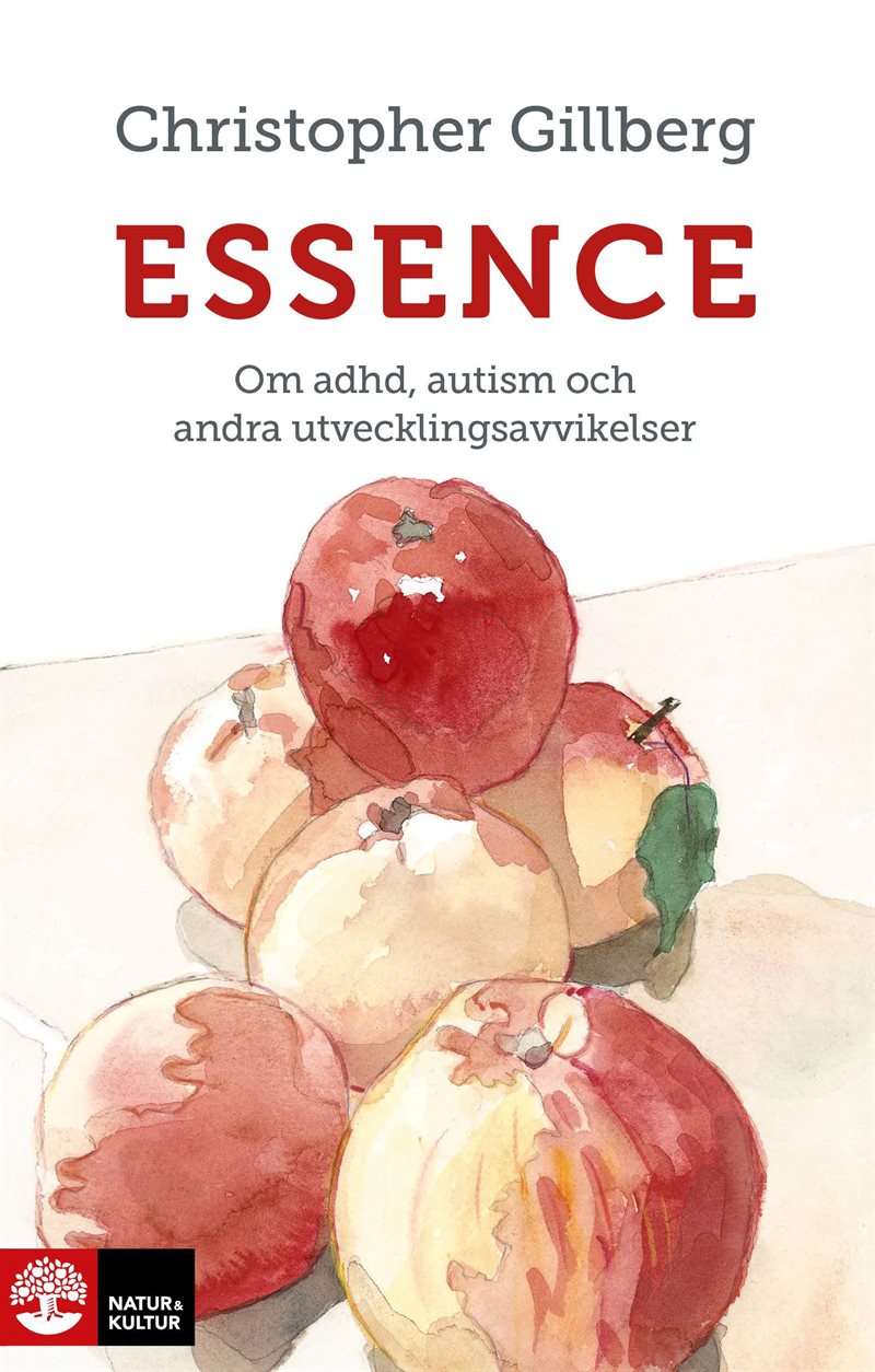 Essence : Om adhd, autism och andra utvecklingsavvikelser