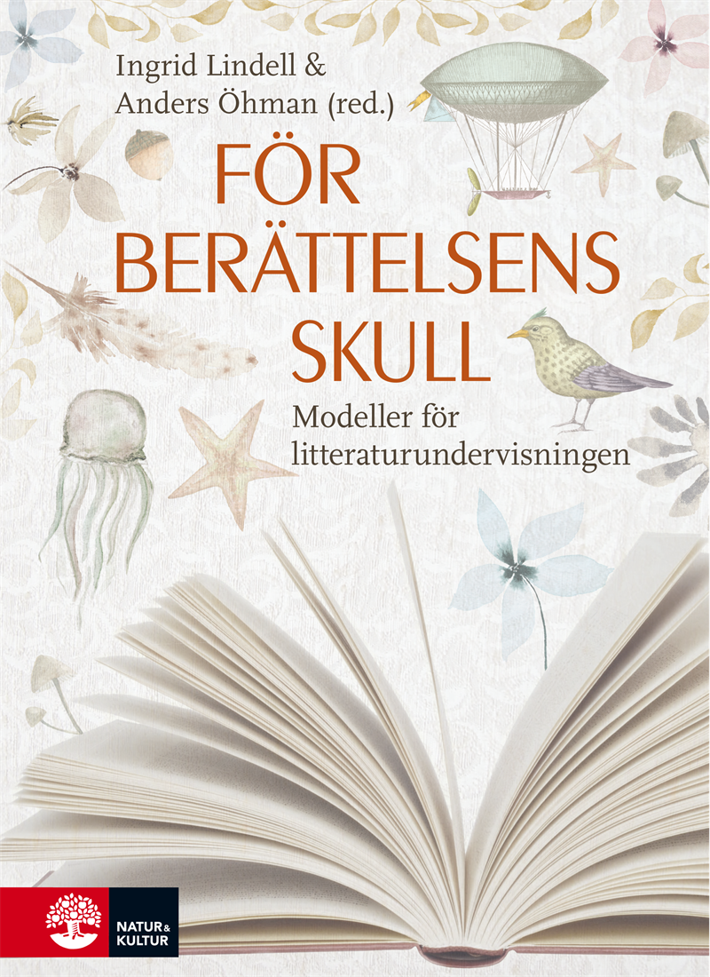 För berättelsens skull : Modeller för litteraturundervisningen