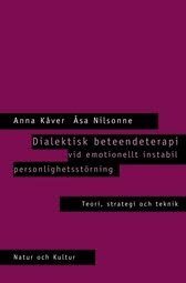 Dialektisk beteendeterapi : Häftad utgåva av originalutgåva från 2002