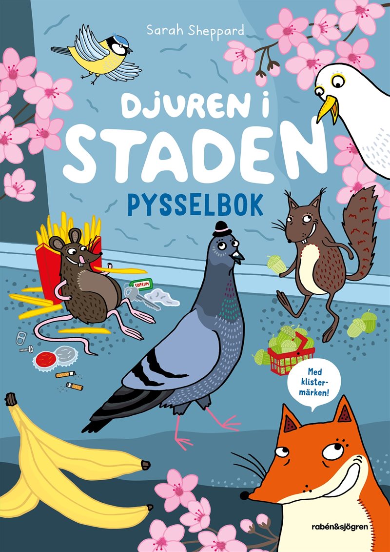 Djuren i staden. Pysselbok : med klistermärken