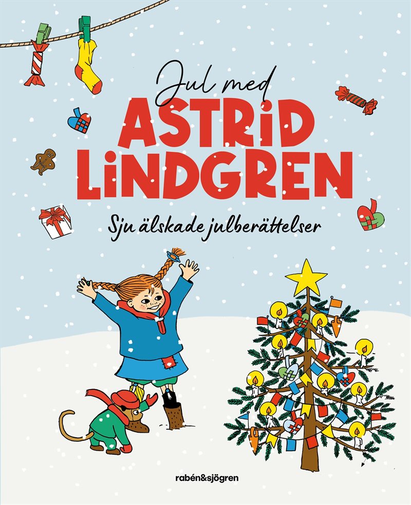 Jul med Astrid Lindgren : Sex älskade julberättelser