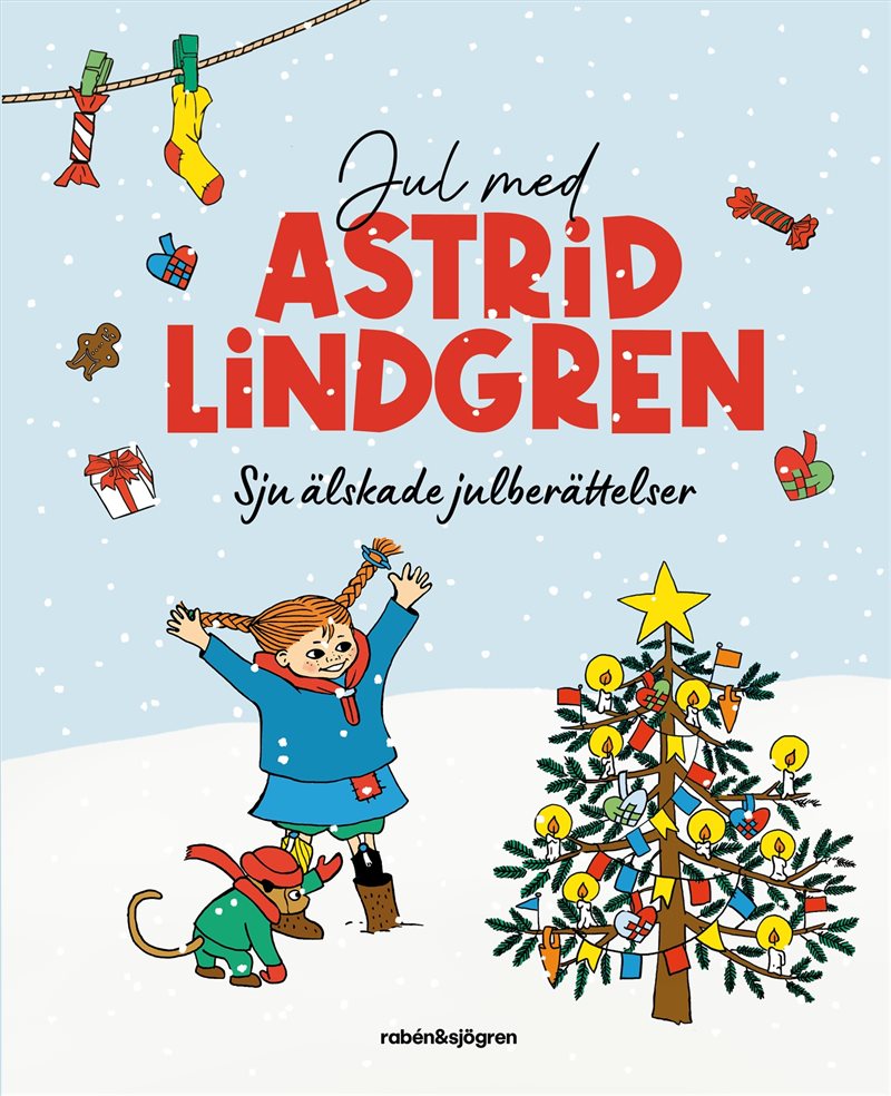 Jul med Astrid Lindgren : Sex älskade julberättelser