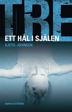 Ett hål i själen