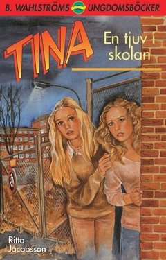 Tina. En tjuv i skolan