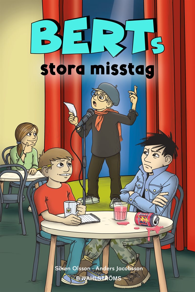 Berts stora misstag