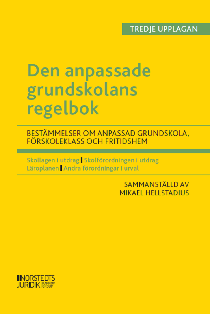 Den anpassade grundskolans regelbok : Bestämmelser om den anpassade grundsk