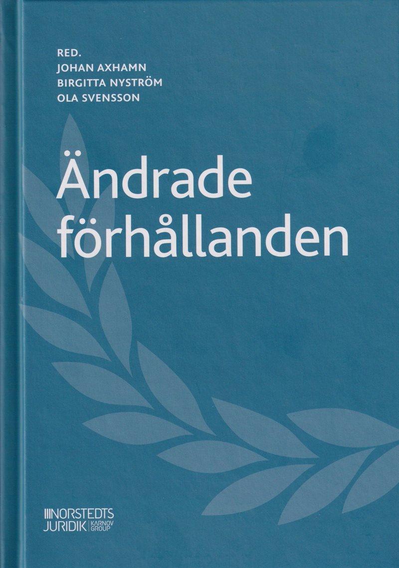 Ändrade förhållanden