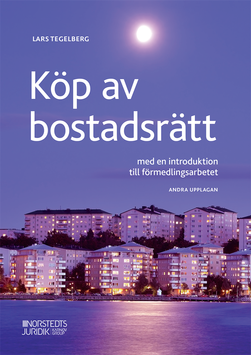 Köp av bostadsrätt : med en introduktion till förmedlingsarbetet