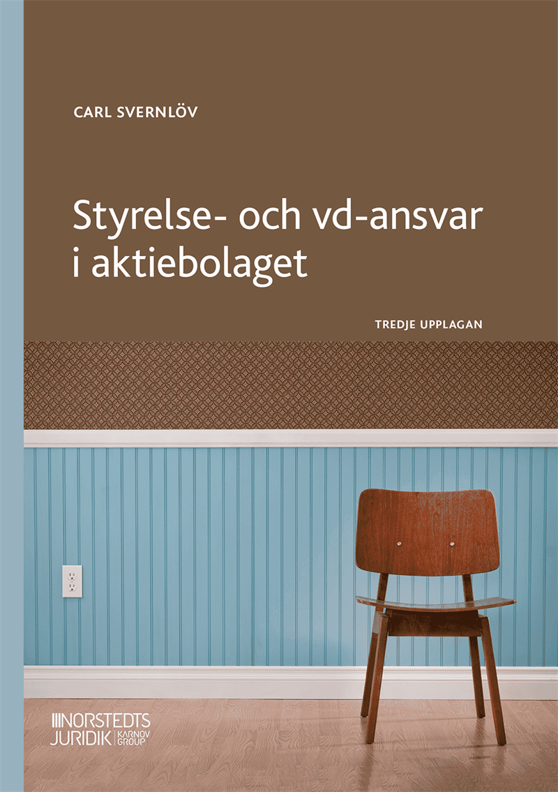 Styrelse- och vd-ansvar i aktiebolaget