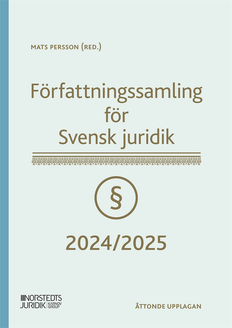 Författningssamling för Svensk juridik : 2024/2025