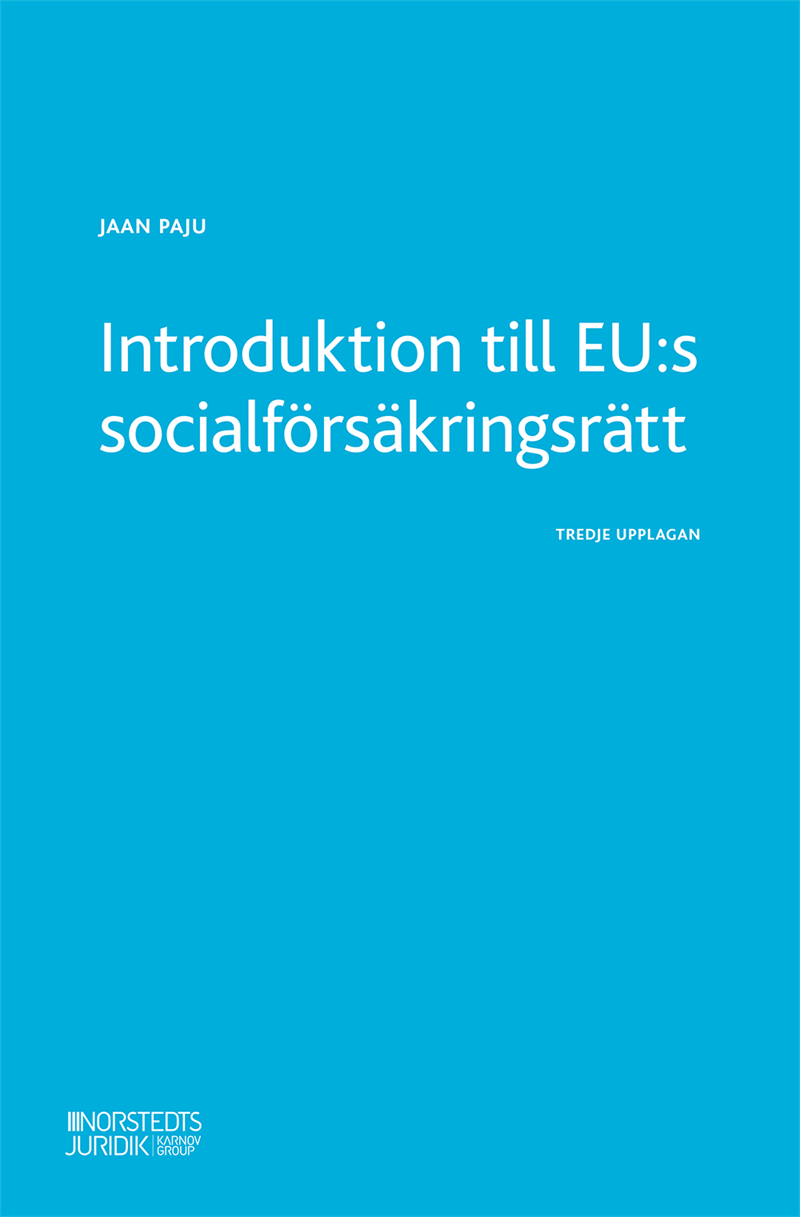 Introduktion till EU:s socialförsäkringsrätt