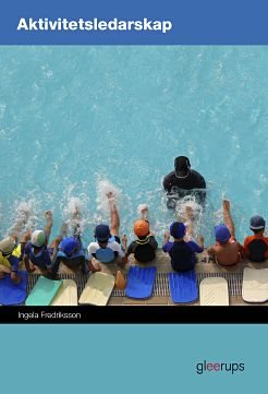 Aktivitetsledarskap Elevbok