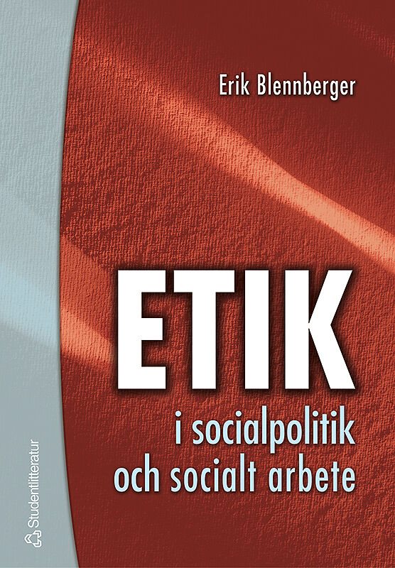 Etik i socialpolitik och socialt arbete