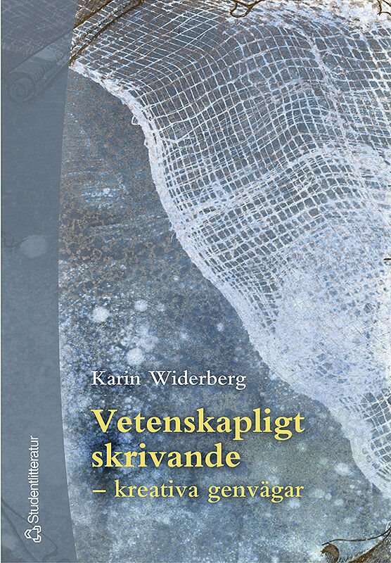 Vetenskapligt skrivande - - kreativa genvägar