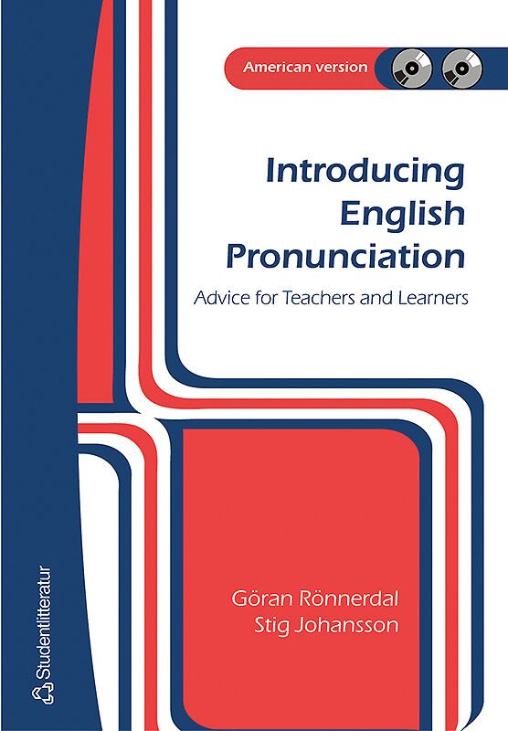 Introducing English Pronunciation : advice for learners and teachers : American version