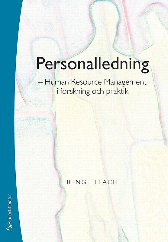 Personalledning : human resource management i forskning och praktik