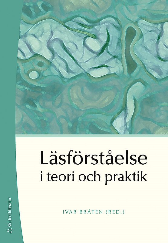 Läsförståelse i teori och praktik