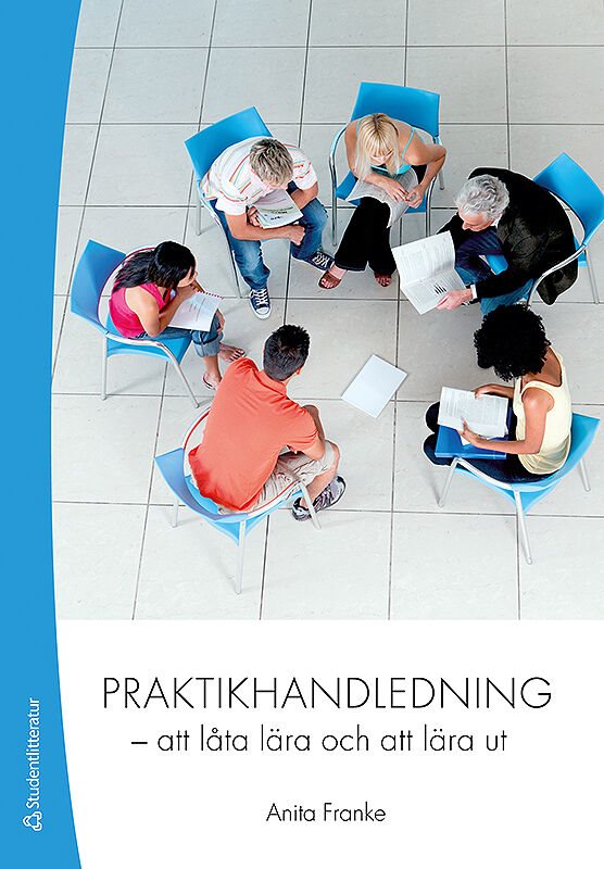 Praktikhandledning : att låta lära och att lära ut