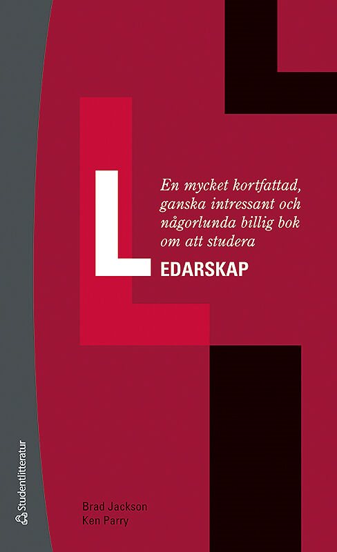 En mycket kort, ganska intressant o någorlund billig bok: studera ledarskap